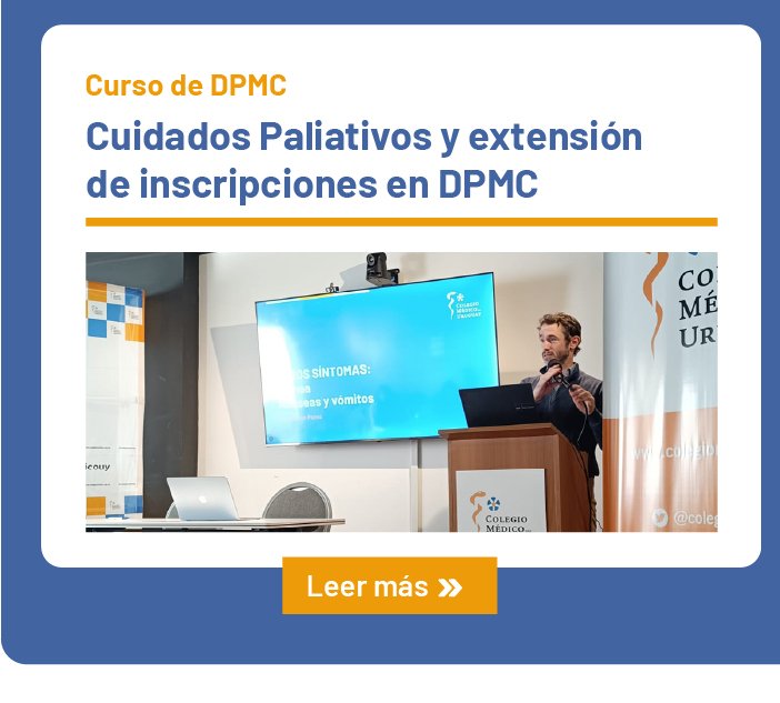 Cuidados paliativos y extensión de inscripciones en DPMC
